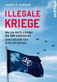 https://www.danieleganser.ch/buecher/illegale-kriege/